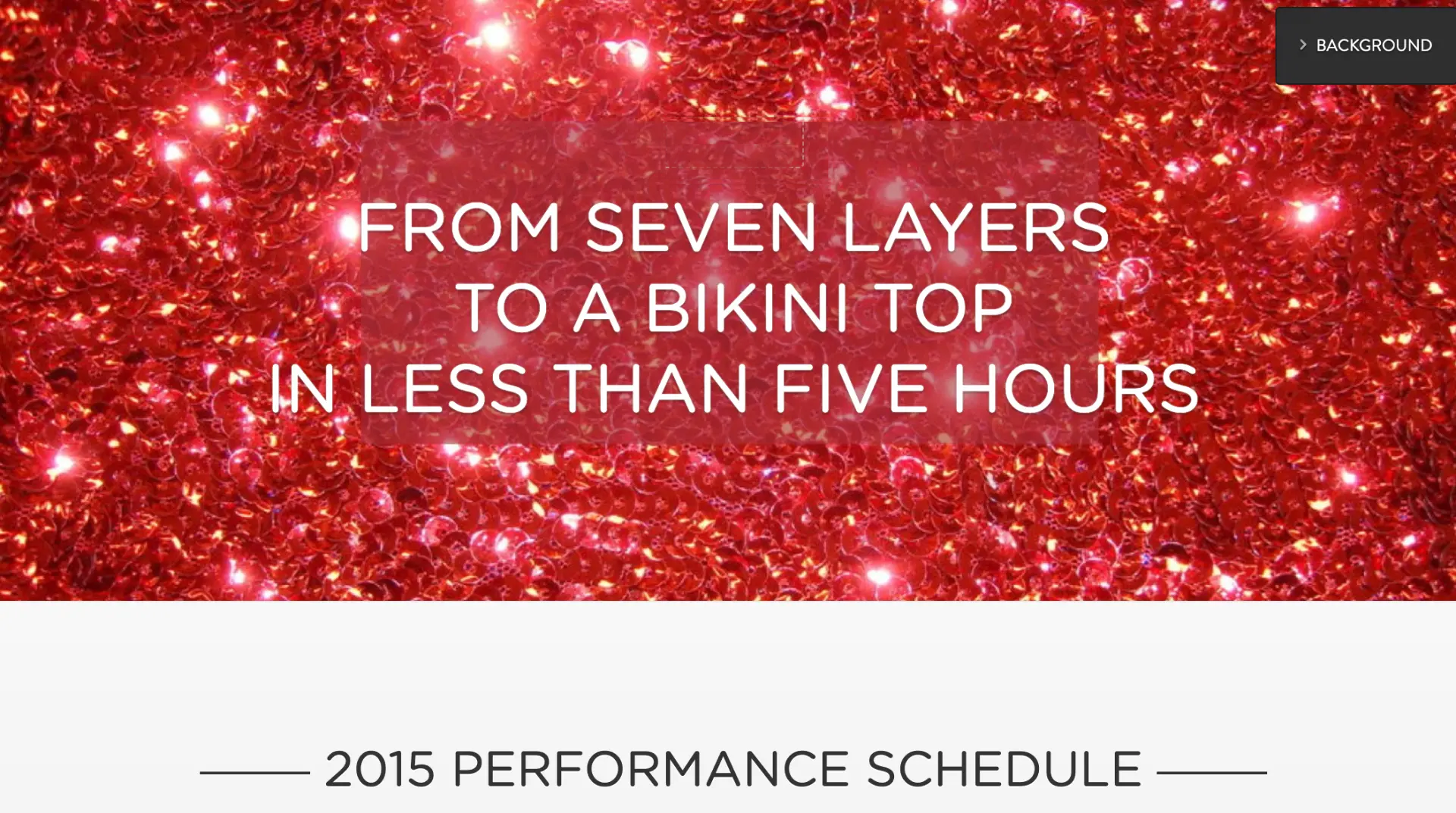 From Seven Layers to a Bikini Top in Less Than Five Hours